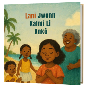 Lani Jwenn Kalmi Li Ankò - Creole Edition